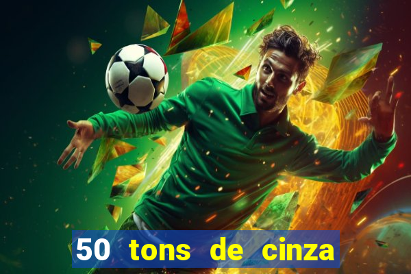 50 tons de cinza filme completo dublado google drive